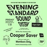 EVENING STANDARD SOUND SYSTEM w MEMBERS ONLY + COOPER SAVER - NOVEMBER 13 - 2015