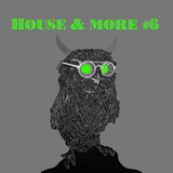 House & More #006