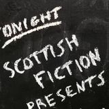 Scottish Fiction - 1st October 2015