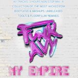 MY EMPIRE (Compiled & Mixed by Funk Avy)