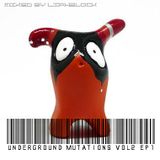 Underground mutations vol2 ep1