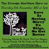 The Strange Boutique Show 103