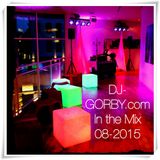 DJ-GORBY.com in the Mix 08-2015