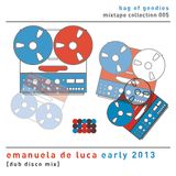 Emanuela's Early 2013 Dub Disco Disaster