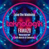 FawazO : Teknologik recorded set @ Elements-24-3-2016