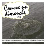 Comme un dimanche #4