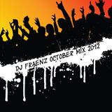 DJ Fraenz October MIx 2012