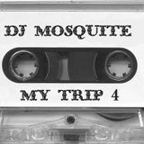 dj Mosquite - My Trip_4.