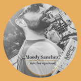 Moody Sanchez Mixtape for Upnloud