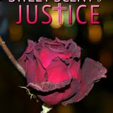 The Writers Showcase Podcast E10: Sweet Scent of Justice by Debbie Wilson