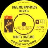 Love And Happiness Presents - Mighty Love And Happiness - Produced and mixed by Shan Tilakumara