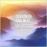 Sven Köhler & Paul Meise // Smile This Mixtape #7