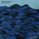 Avishai Cohen "Seven Seas" - prezentuje Maciej Karłowski