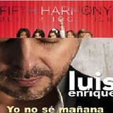 Ep 13: Top 10 musical en EEUU y el Reino Unido + una de Fifth Harmony y una de Luis Enrique