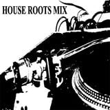 HOUSE ROOTS