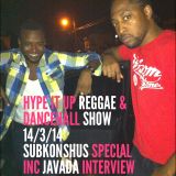ANGEL CAMORRA'S HYPE IT UP REGGAE & DANCEHALL SHOW 14th MARCH 2014