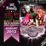 Beach Bunx Riddim Mix By Mr Mentally (Aug 2012)