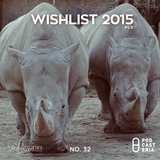DJ Wars No. 32 - Wishlist 2015 Pt. 2. Libertines, Bad Religion, Madonna, Duran Duran, James Blake.