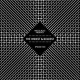 THE WIDEST & BOLDEST EPISODE 002