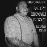 DIRTYGROOVY#12 PUNKY REGGAE PARTY