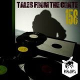 Tales From The Crate Radio Show #158 Part 01