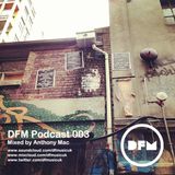 dfm-podcast-003-anthony-mac