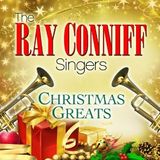 Ray Conniff Singers: Christmas Holiday Greats