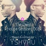 The Deep House Sessions 006