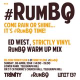 INI-36 | ED WEST | RumBQ Strictly Vinyl Selection