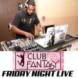 DJ BOOBIE FRIDAY NIGHTS @ CLUB FANTASY "CLASSIC CLUB" MIX