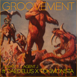 GROOVEMENT // 15MAR11 ft DAEDELUS X TOKiMONSTA