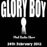 Glory Boy Mod Radio February 24th 2013 Part 1