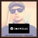 Core Values Collective Mix 002 by Mark Kufner