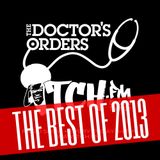 The Doctor's Orders X Itch FM - Best Of 2013 Special - Mo Fingaz