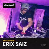Crix Saiz - Exclusive Mix | #021