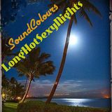 SoundColours | LongHotSexyNights (part1)