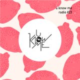 U Know Me Radio #23 | JMSN | Fulgeance | Moomin | Gold Panda | Insightful | Pyrmdplaza | Commodo