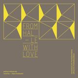 From Halle With Love #2 - Dejot Funkowski