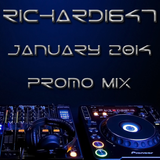 Richard1647 - January 2014 Promo Mix