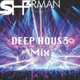 DEEP HOUS3 MIX