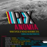 NRMixtape06 - "Anomia" - PFX - DF México. Noviembre 2015