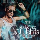 Deejay Marquez - Club Hits Oktober 2013 Mixtape