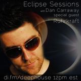 Dan Carraway - Eclipse Sessions 019 with Ruhrkraft