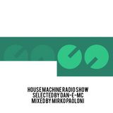 House Machine Radio Show - Dec 06, 2014