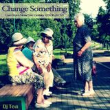 Change Something - Live from NewTon Gallery / 29.06.2012