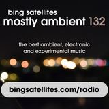 Mostly Ambient 132