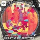 Love And Happiness Music - Nude Dimensions Mix & Edit Shan Tilakumara