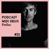 Podcast #21 - Patlac