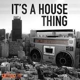 DJ CRAIG MCKELLAR - It's a House Thing, It's a Tech House Thing - Feb. 2016