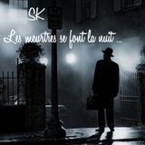 SK Mix - Les Meurtres se font la nuit Vol 04